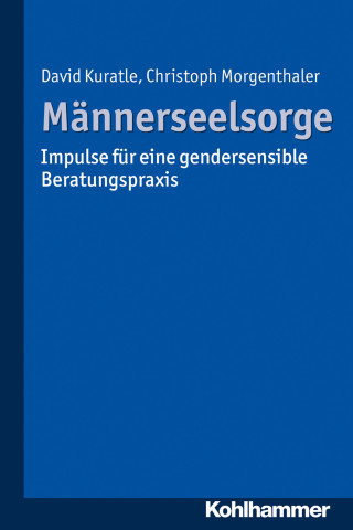 David Kuratle, Christoph Morgenthaler: Männerseelsorge