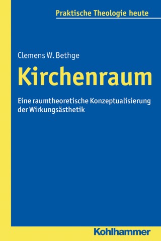 Clemens W. Bethge: Kirchenraum
