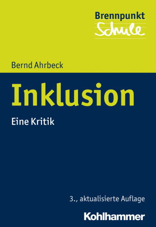 Bernd Ahrbeck: Inklusion