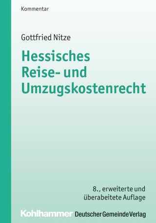 Gottfried Nitze: Hessisches Reise- und Umzugskostenrecht