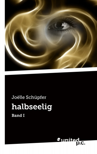 Joëlle Schüpfer: halbseelig