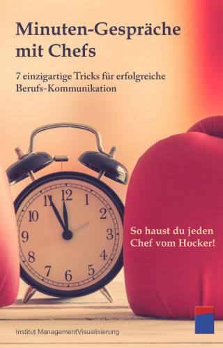 Institut für Managementvisualisierung: Minuten-Gespräche mit Chefs