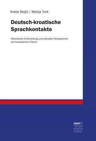 Aneta Stojic, Marija Turk: Deutsch-kroatische Sprachkontakte