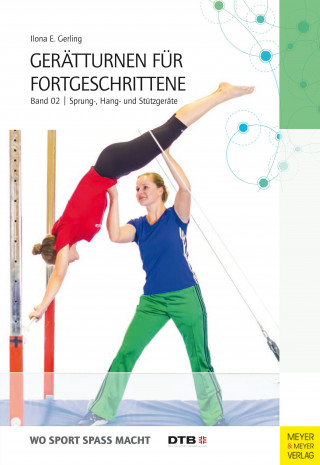 Ilona E. Gerling: Gerätturnen für Fortgeschrittene - Band 2