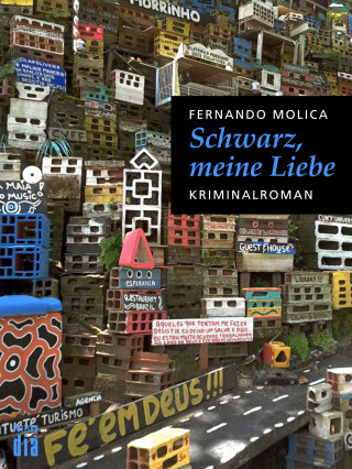 Fernando Molica: Schwarz, meine Liebe