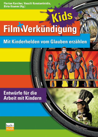 Film + Verkündigung KIDS