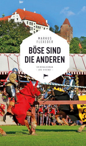 Markus Flexeder: Böse sind die anderen (eBook)