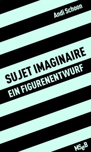 Andi Schoon: sujet imaginaire