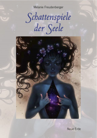 Melanie Freudenberger: Schattenspiele der Seele