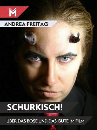 Andrea Freitag: Schurkisch!