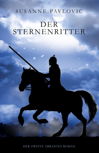 Juri Susanne Pavlovic: Der Sternenritter