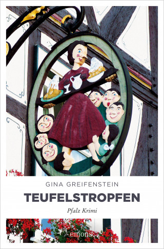 Gina Greifenstein: Teufelstropfen