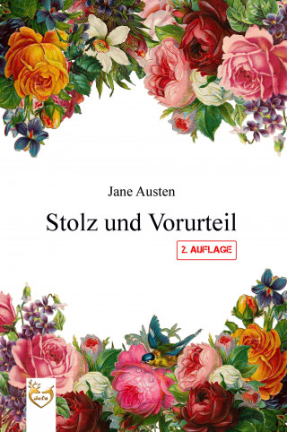 Jane Austen: Stolz und Vorurteil