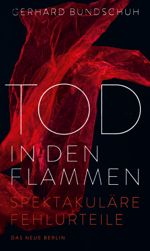 Gerhard Bundschuh: Tod in den Flammen