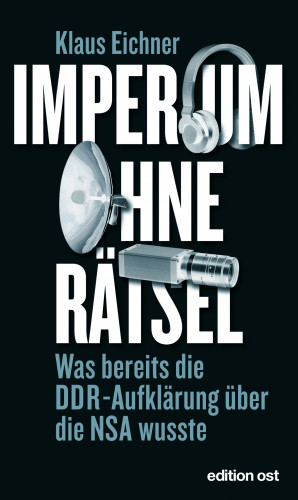 Klaus Eichner: Imperium ohne Rätsel