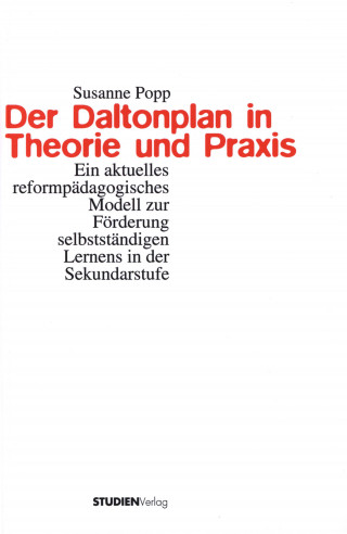 Susanne Popp: Der Daltonplan in Theorie und Praxis