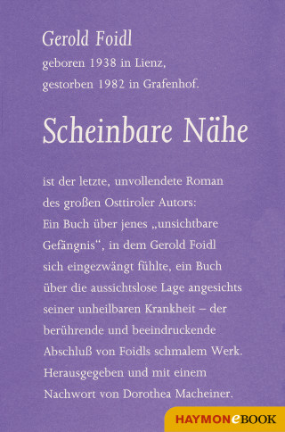 Gerold Foidl: Scheinbare Nähe