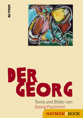 Georg Paulmichl: Der Georg