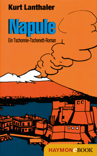 Kurt Lanthaler: Napule