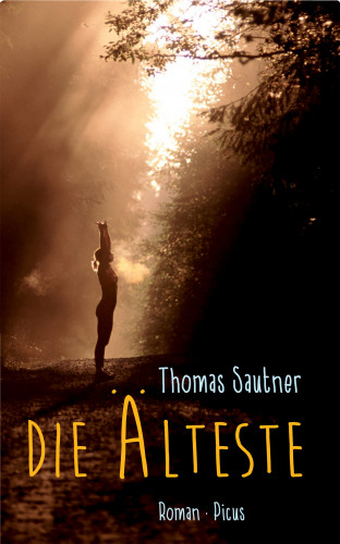Thomas Sautner: Die Älteste