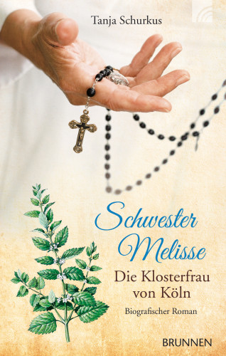 Tanja Schurkus: Schwester Melisse