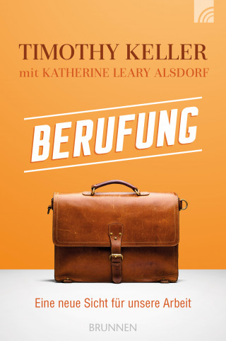 Timothy Keller, Katherine Leary Alsdorf: Berufung