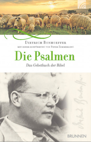 Dietrich Bonhoeffer: Die Psalmen