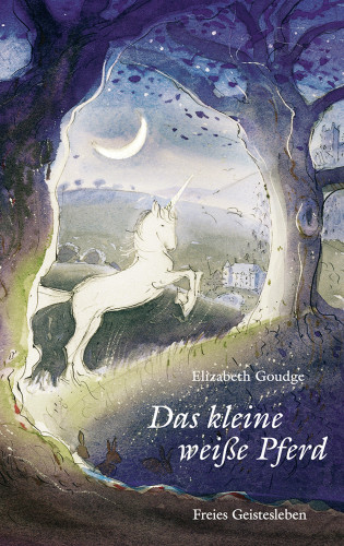 Elizabeth Goudge: Das kleine weiße Pferd