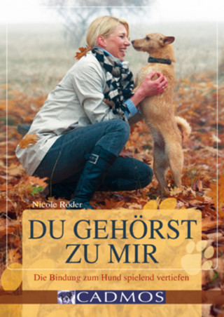 Nicole Röder: Du gehörst zu mir