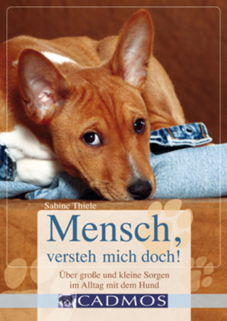Sabine Thiele: Mensch, versteh mich doch!