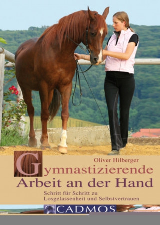 Oliver Hilberger: Gymnastizierende Arbeit an der Hand