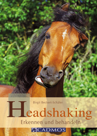 Birgit Beckert-Schäfer: Headshaking
