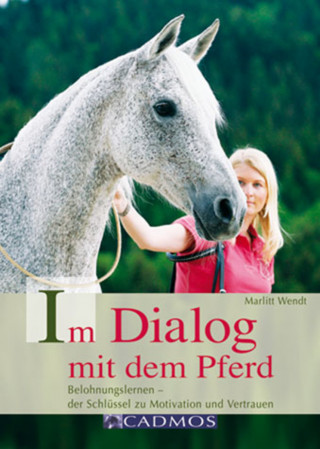 Marlitt Wendt: Im Dialog mit dem Pferd