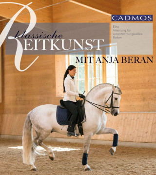 Anja Beran: Klassische Reitkunst mit Anja Beran