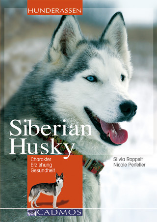 Silvia Roppelt, Nicole Perfeller: Siberian Husky