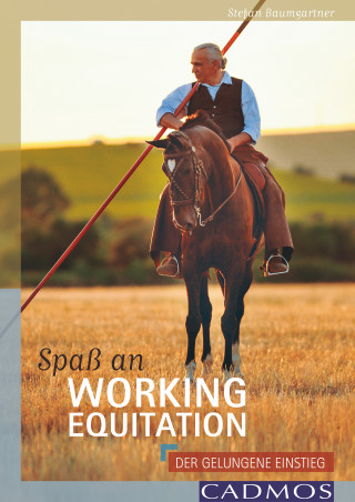 Stefan Baumgartner: Spaß an Working Equitation