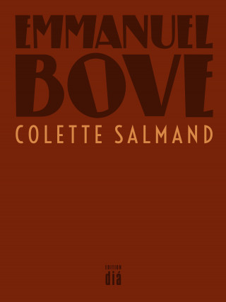 Emmanuel Bove: Colette Salmand