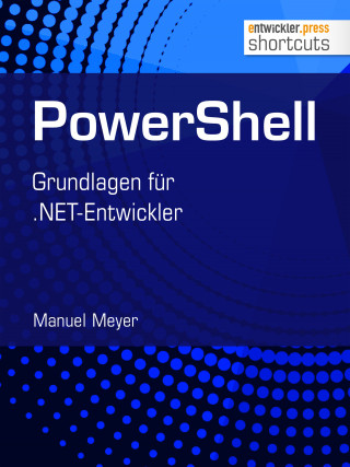 Manuel Meyer: PowerShell