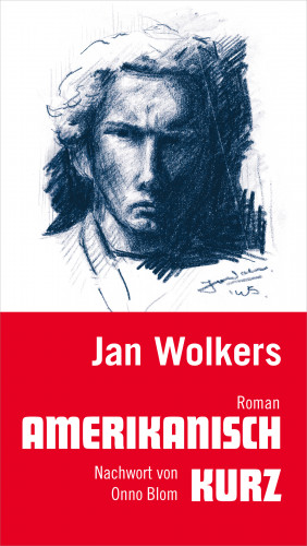 Jan Wolkers: Amerikanisch kurz