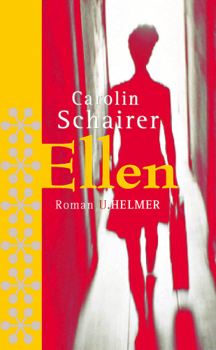 Carolin Schairer: Ellen