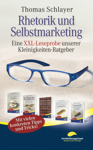 Thomas Schlayer: Rhetorik und Selbstmarketing