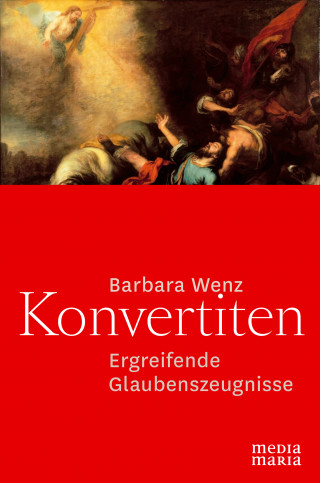 Barbara Wenz: Konvertiten
