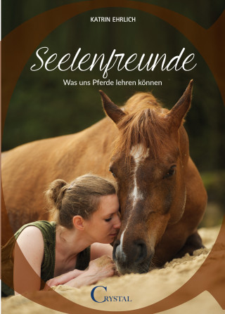 Katrin Ehrlich: Seelenfreunde
