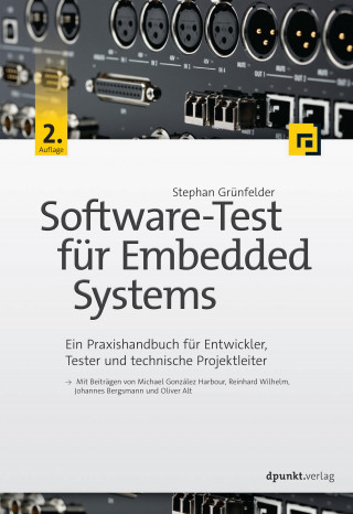 Stephan Grünfelder: Software-Test für Embedded Systems