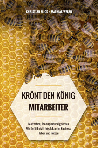 Christian Flick, Mathias Weber: KRÖNT DEN KÖNIG "MITARBEITER"
