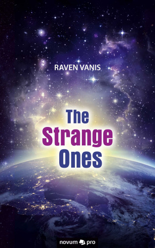 Raven Vanis: The Strange Ones