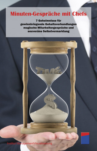 Institut für Managementvisualisierung: Minuten-Gespräche mit Chefs