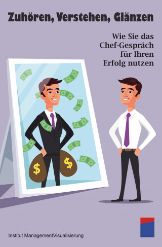Institut für Managementvisualisierung: Zuhören, Verstehen, Glänzen