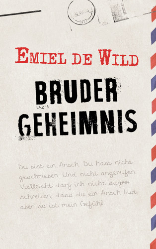 Emiel de Wild: Brudergeheimnis