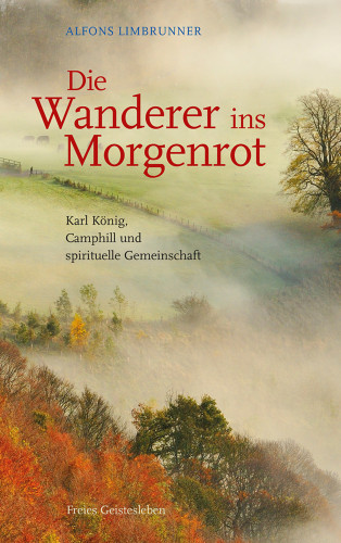 Alfons Limbrunner: Die Wanderer ins Morgenrot